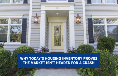 Why Today’s Housing Inventory Proves the Market Isn’t Headed for a Crash | Slocum Real Estate